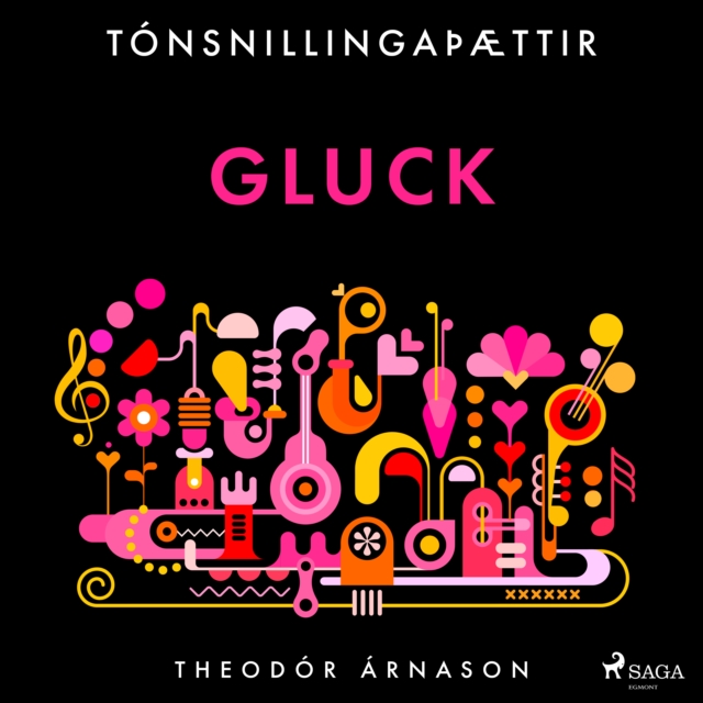Tonsnillingaþaettir: Gluck, eAudiobook MP3 eaudioBook