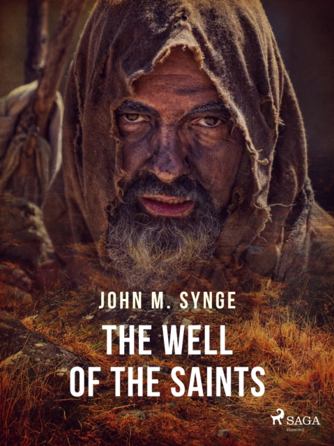 The Well of the Saints, EPUB eBook