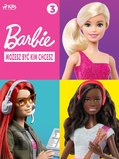 Barbie - Mozesz byc kim chcesz 3 : -, EPUB eBook