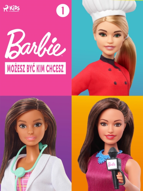 Barbie - Mozesz byc kim chcesz 1 : -, EPUB eBook