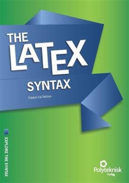 The LaTeX Syntax, Paperback / softback Book
