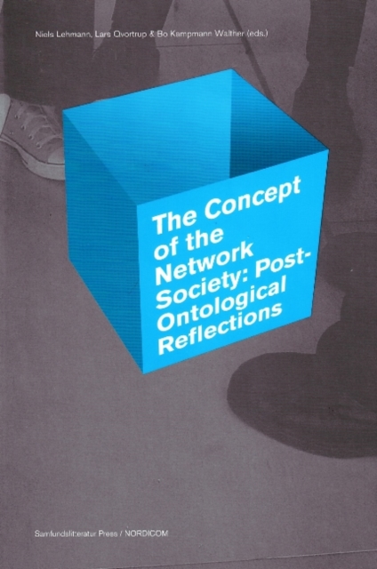 Concept of the Network Society : Post-Ontological Reflections, Paperback / softback Book
