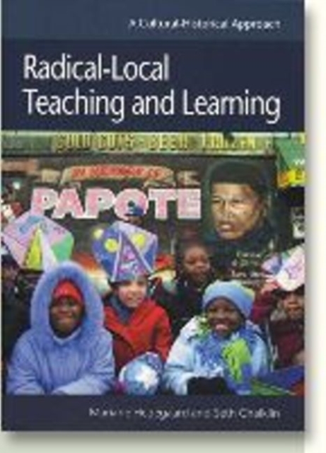 Radical-Local Teaching & Learning, Paperback / softback Book