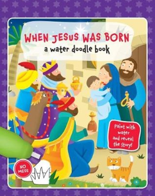 When Jesus was Born: A Water Doodle Book, Spiral bound Book