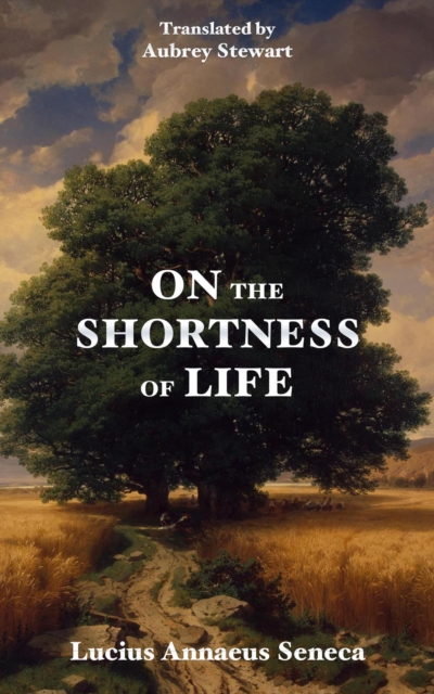 On the Shortness of Life, EPUB eBook