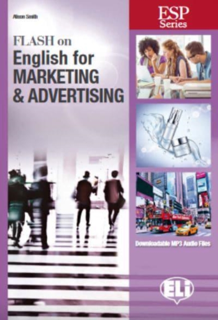 Flash on English for Specific Purposes : Marketing & Advertising, Paperback / softback Book