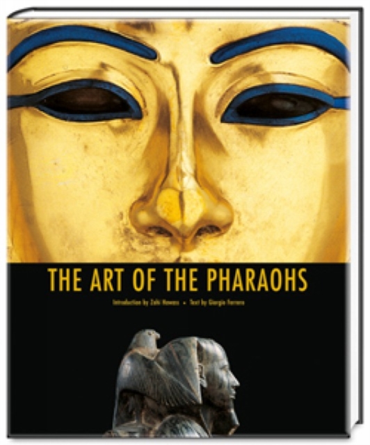 The Art of the Pharaohs, Hardback Book