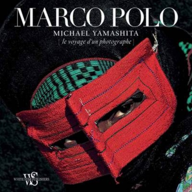 Marco Polo : A Photographer's Journey, Undefined Book