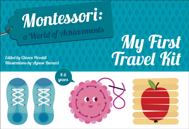 My First Travel Kit : Montessori: A World of Achievements, Other book format Book