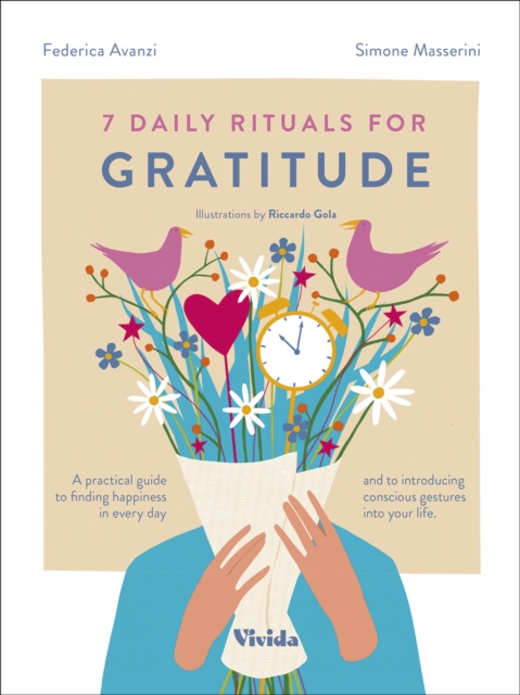 7 Daily Rituals For Gratitude, Hardback Book