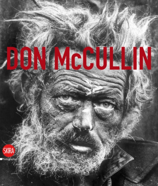 Don McCullin : The Impossible Peace: From War Photographs to Landscapes, 1958-2011, Hardback Book
