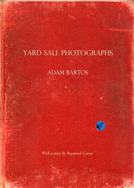 Yard Sale Photographs, Hardback Book