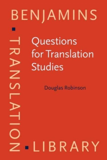 Questions for Translation Studies, Hardback Book