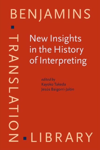 New Insights in the History of Interpreting, PDF eBook