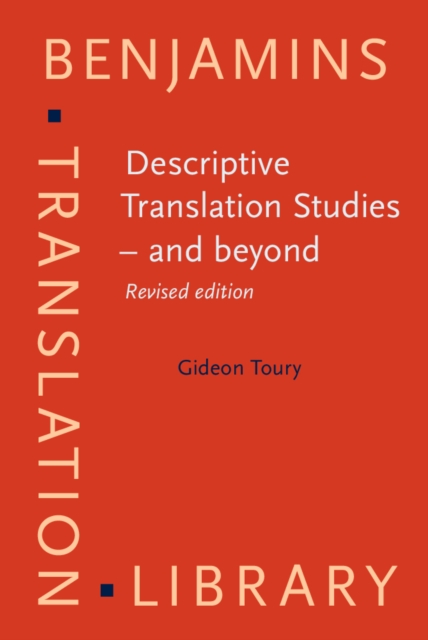 Descriptive Translation Studies - and beyond : <strong>Revised edition</strong>, PDF eBook