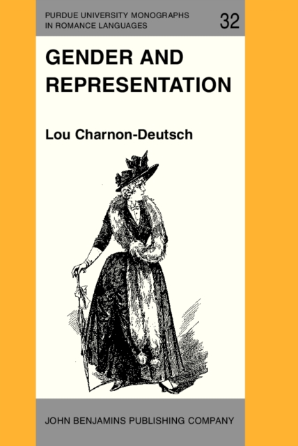 Gender and Representation : Women in Spanish realist fiction, PDF eBook