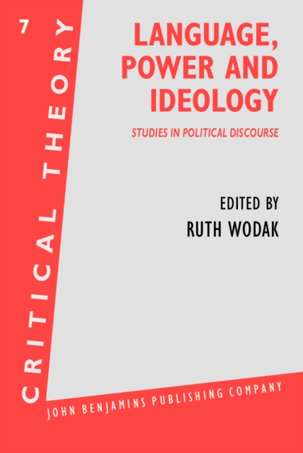 Language, Power and Ideology : Studies in political discourse, PDF eBook
