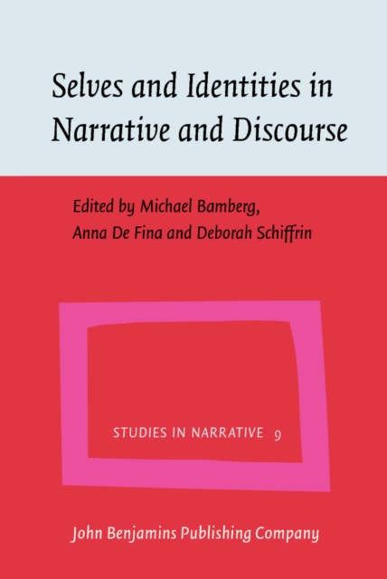Selves and Identities in Narrative and Discourse, PDF eBook