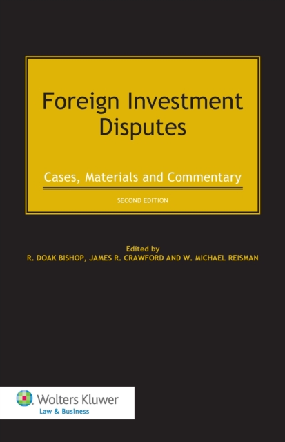 Foreign Investment Disputes : Cases, Materials and Commentary, PDF eBook