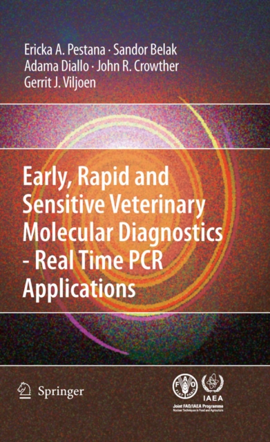 Early, rapid and sensitive veterinary molecular diagnostics - real time PCR applications, PDF eBook