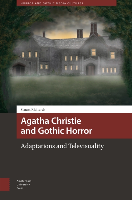 Agatha Christie and Gothic Horror : Adaptations and Televisuality, PDF eBook