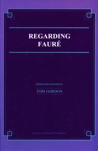 Regarding Faure, Hardback Book
