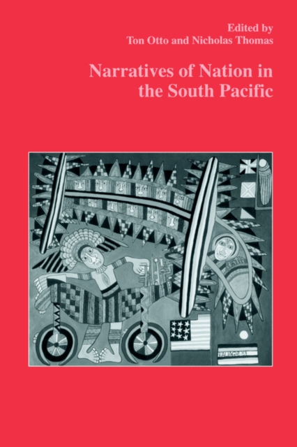 Narratives of Nation in the South Pacific, Paperback / softback Book