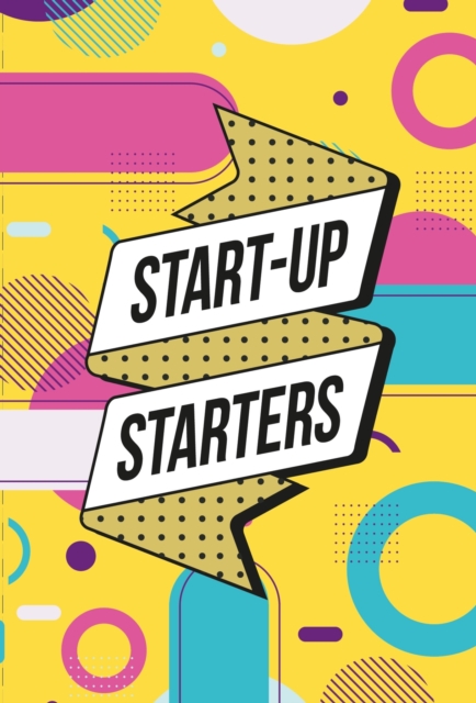 Start-Up Starters : Achieve success by focusing on what matters, Cards Book