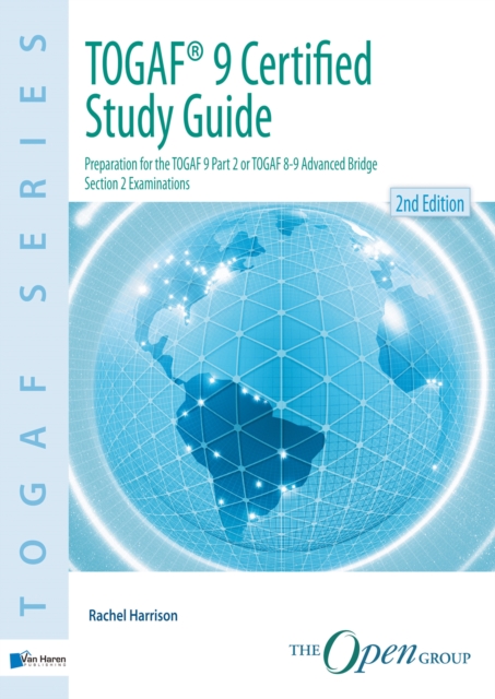 TOGAF&reg; 9 Certified Study Guide - 2nd Edition, PDF eBook
