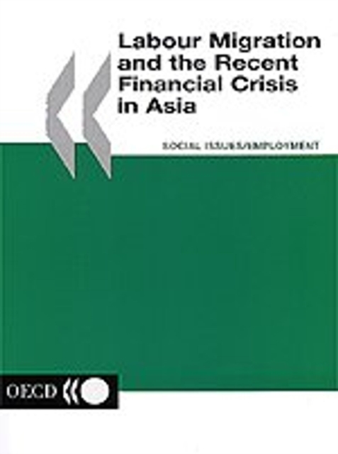 Labour Migration and the Recent Financial Crisis in Asia, PDF eBook