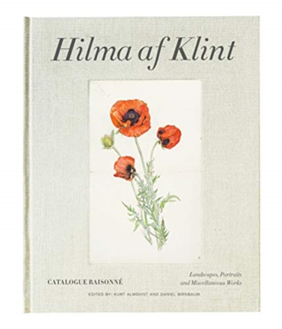 Hilma af Klint Catalogue Raisonne Volume VII:  Landscapes, Portraits and Miscellaneous Works (1886-1940), Hardback Book