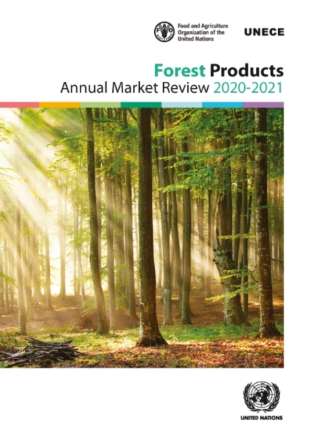 Forest products annual market review 2020-2021, Paperback / softback Book