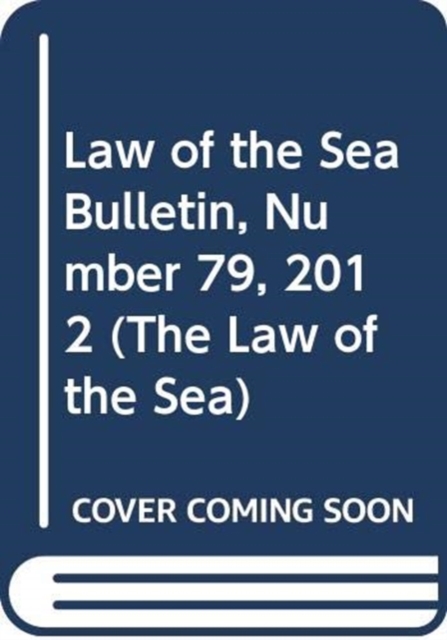 Law of the Sea Bulletin, Paperback / softback Book