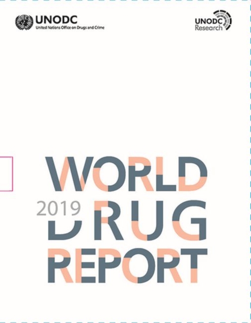 World drug report 2019, Paperback / softback Book