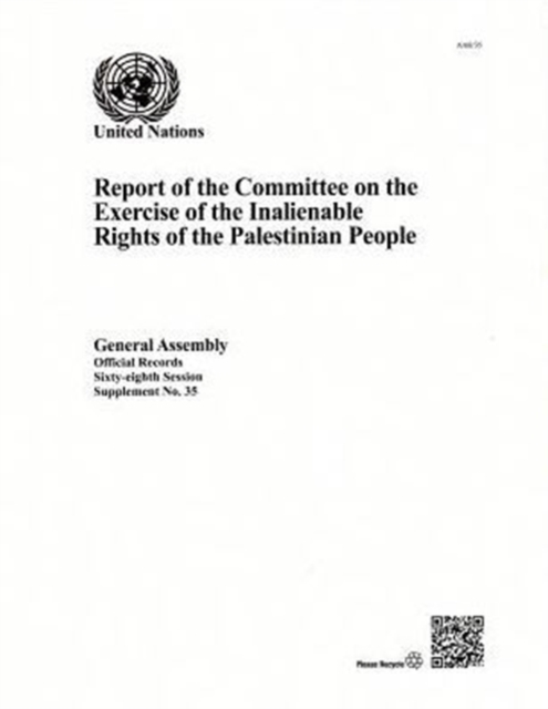 Report of the Committee on the Exercise of the Inalienable Rights of the Palestinian People, Paperback / softback Book