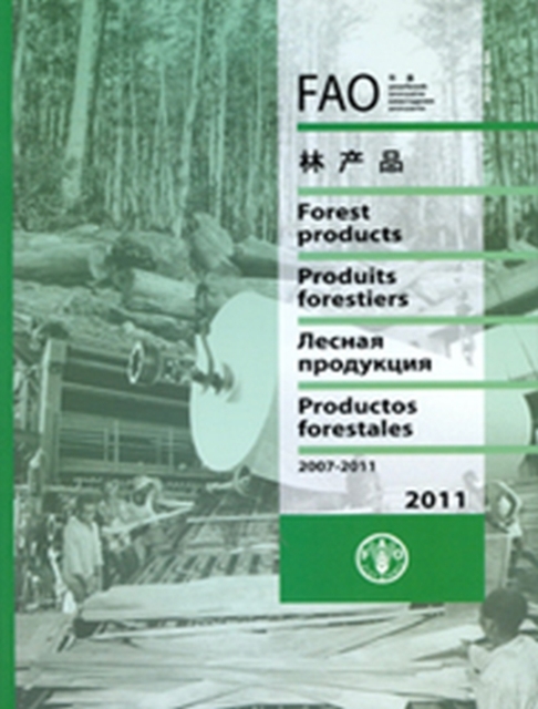FAO yearbook of forest products 2011 : 2006-2010, Paperback / softback Book