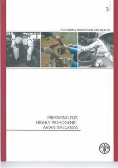 Preparing for Highly Pathogenic Avian Influenza (FAO Animal Production and Health Manual), Paperback / softback Book