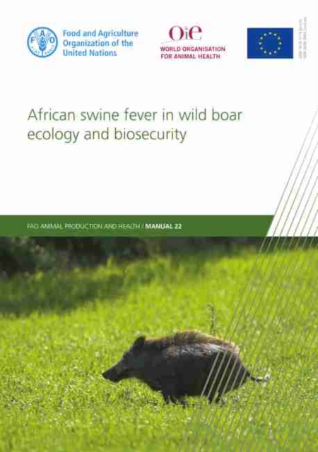 African swine fever in wild boar ecology and biosecurity, Paperback / softback Book