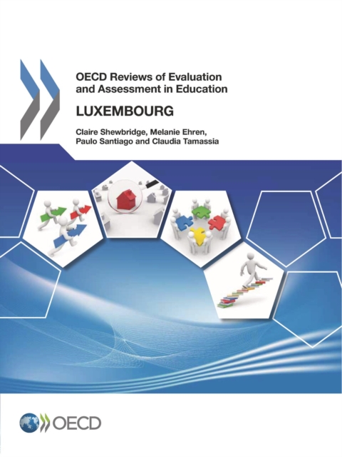 OECD Reviews of Evaluation and Assessment in Education: Luxembourg 2012, PDF eBook