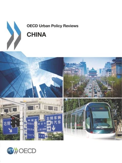 OECD Urban Policy Reviews: China 2015, PDF eBook