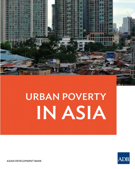 Urban Poverty in Asia, EPUB eBook