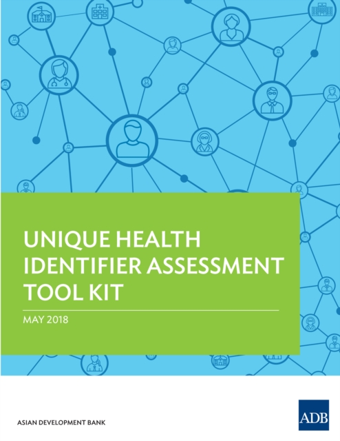 Unique Health Identifier Assessment Tool Kit, EPUB eBook