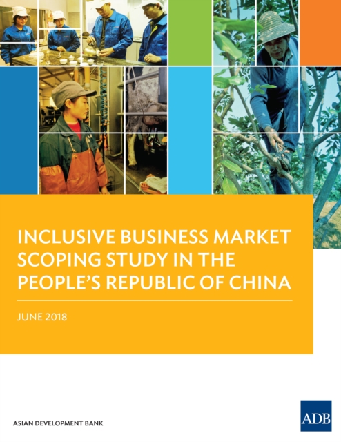 Inclusive Business Market Scoping Study in the People's Republic of China, EPUB eBook
