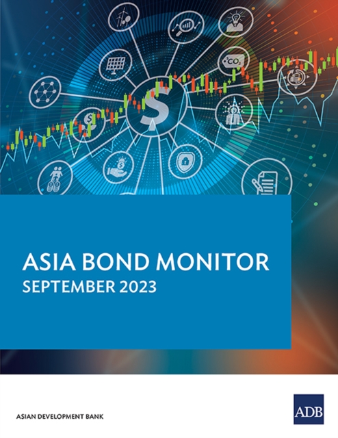 Asia Bond Monitor - September 2023, EPUB eBook