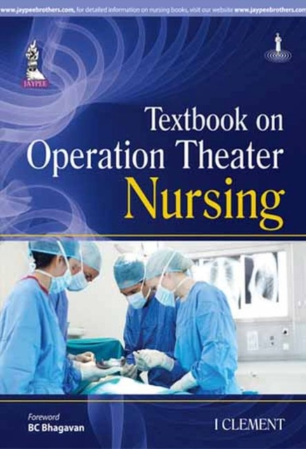 Textbook on Operation Theater Nursing, Paperback / softback Book