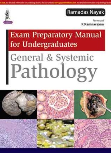 Exam Preparatory Manual for Undergraduates General & Systemic Pathology, Paperback / softback Book