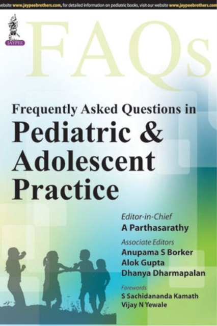Frequently Asked Questions in Pediatric & Adolescent Practice, Paperback / softback Book