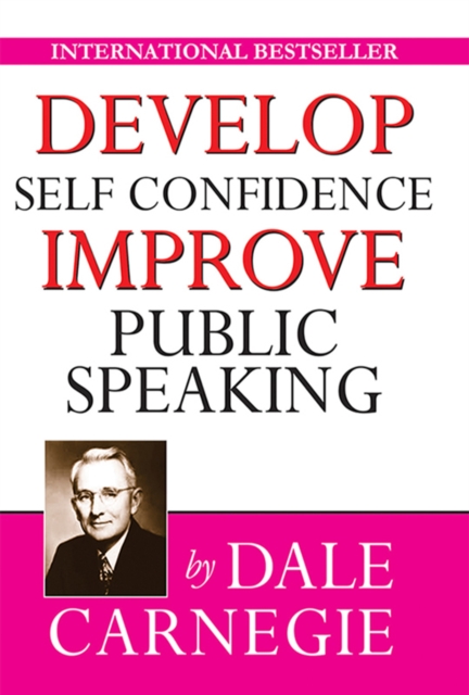 Develop Self-Confidence, Improve Public Speaking, EPUB eBook