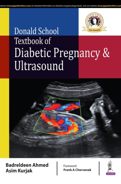 Donald School Textbook of Diabetic Pregnancy & Ultrasound, Hardback Book