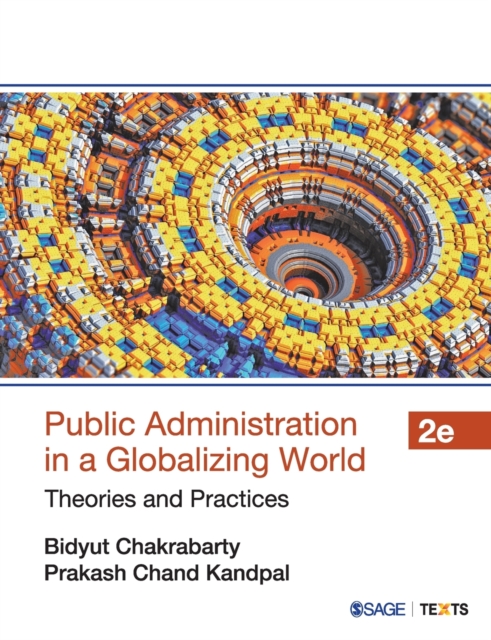 Public Administration in a Globalizing World : Theories and Practices, Paperback / softback Book
